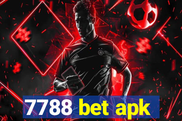 7788 bet apk